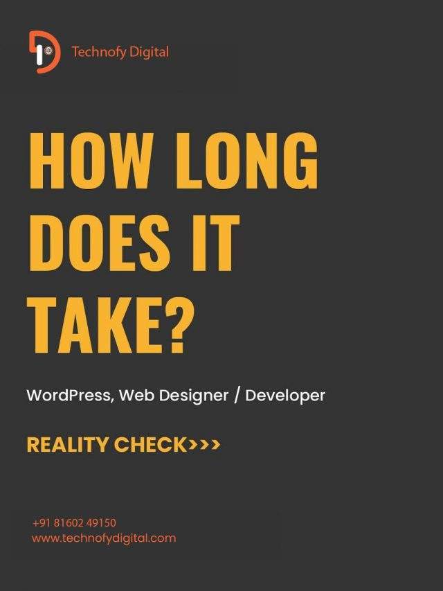 WordPress, Web Designer /  Web Developer [How Long Does It Take]